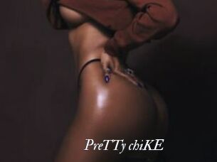PreTTy_chiKE