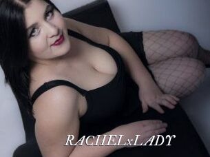 RACHELxLADY