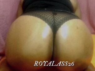 ROYALASS26