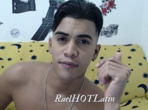 RaelHOTLatin