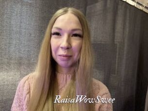 RaisaWowSwee