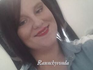Raunchyronda
