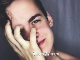 Raver_Martin