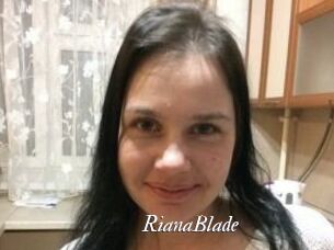 RianaBlade