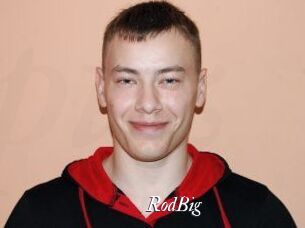 RodBig