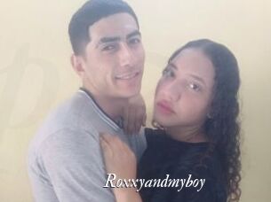 Roxxyandmyboy