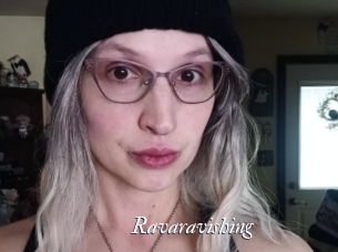 Ravaravishing