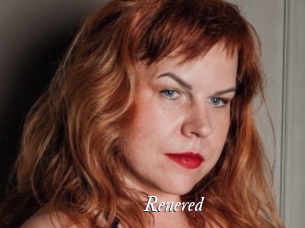Renered