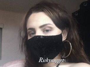 Riskynugget