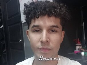 Rivansexy