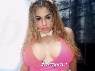 Roseequeen