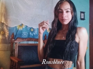 Rousbluee