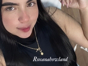 Roxanahowland