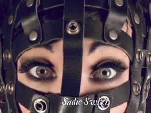 Sadie_Switch