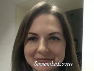 SamanthaLoveee