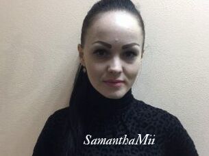 SamanthaMii