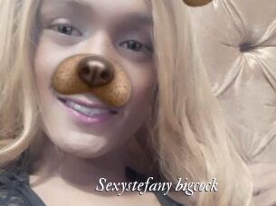 Sexystefany_bigcock