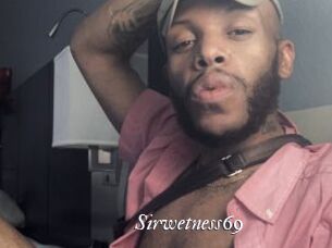 Sirwetness69