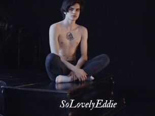 SoLovelyEddie