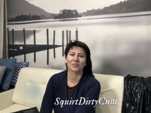 SquirtDirtyCunt