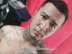 SweetDreams420