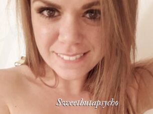 Sweetbutapsycho