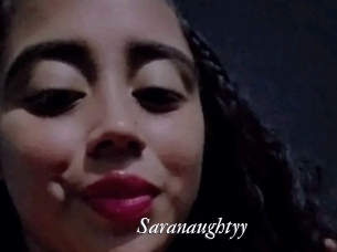Saranaughtyy