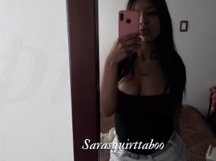 Sarasquirttaboo
