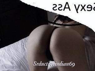 Seductiveindian69