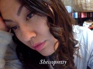 Shessopretty