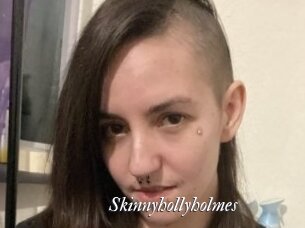 Skinnyhollyholmes