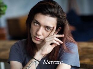 Slayezra