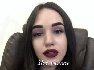 Slow_pleasure