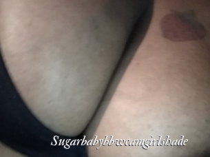 Sugarbabybbwcamgirlshade
