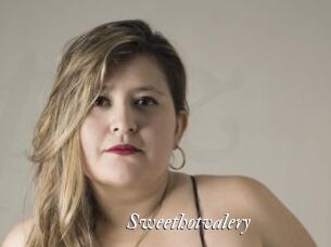 Sweethotvalery