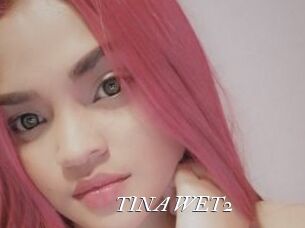 TINA_WET2