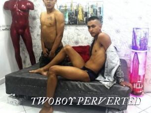 TWOBOY_PERVERTED