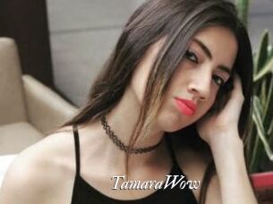 TamaraWow