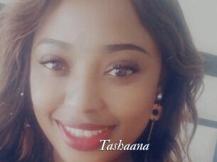 Tashaana