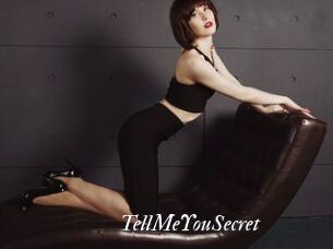TellMeYouSecret