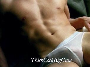 ThickCockBigCum
