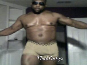 ThickDick32