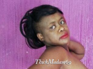 ThickMadam69