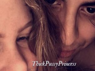 ThickPussyPrincess