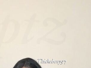 Thickebony97
