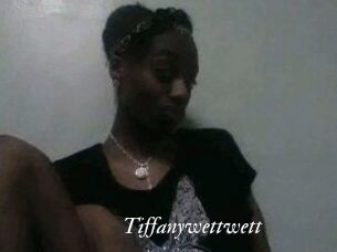 Tiffanywettwett