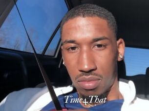 Time4That
