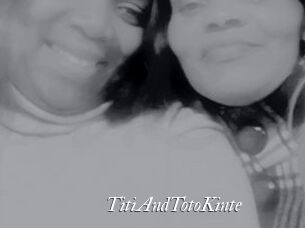 TitiAndTotoKinte