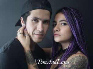 TomAndLana