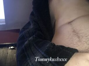 Tommykushxxx